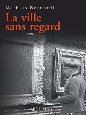 cover image of La ville sans regard